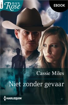 Niet zonder gevaar - Cassie Miles
