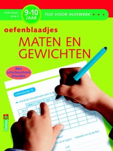 Maten en gewichten - 9-10 jaar, vierde leerjaar, groep 6 - Oefenblaadjes - Moniek Vermeulen