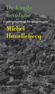 De koude revolutie - Michel Houellebecq