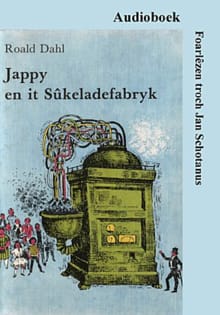 Jappy en it sûkeladefabryk - Roald Dahl
