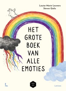Het grote boek van alle emoties - Steven Gielis, Louise Marie Leuwers, ...