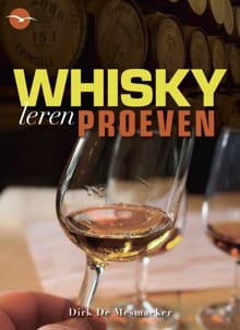 Whisky leren proeven - Dirk De Mesmaeker, Geert De Bolle