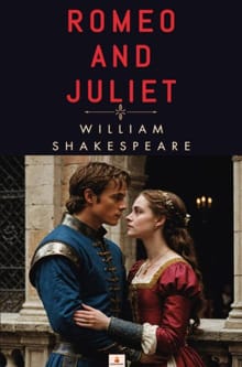 Romeo and Juliet - William Shakespeare