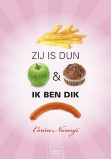 Zij is dun & ik ben dik - Corine Naranji, C. Naranji