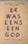 Er was eens een god