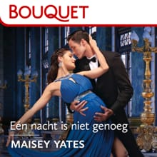 Eén nacht is niet genoeg - Maisey Yates