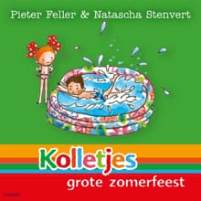 Kolletjes grote zomerfeest - Pieter Feller, Natascha Stenvert