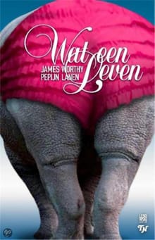 Wat een leven - James Worthy, Pepijn Lanen