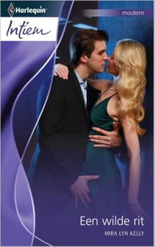 Een wilde rit - Mira Lynn Kelly