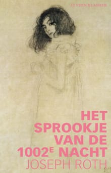 Het sprookje van de 1002e nacht - Joseph Roth