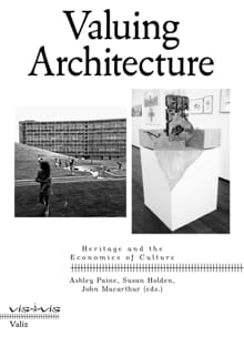 Valuing Architecture - Ashley Paine, Susan Holden, ...