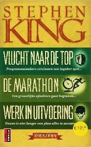 Vlucht naar de top ; De marathon ; Werk in uitvoering - S. King, Stephen King