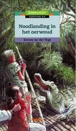 Noodlanding in het oerwoud -  Van Der Vlugt Simone, Simone van der Vlugt, ...