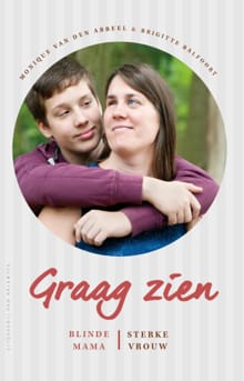 Graag zien - Monique van den Abbeel, Brigitte Balfoort, ...