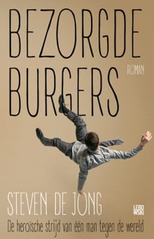 Bezorgde burgers - Steven de Jong