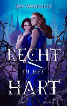 Recht in het hart - Jen Minkman