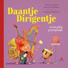 Daantje Dirigentje en een pittig peuterpaukje - Eric van Os, Elle van Lieshout