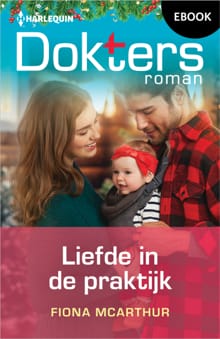 Liefde in de praktijk - Fiona McArthur