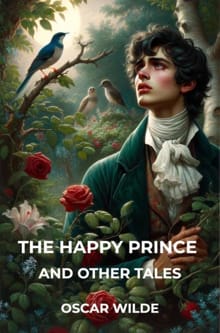 The Happy Prince and Other Tales - Oscar Wilde