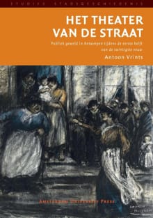 Het theater van de straat - Antoon Vrints