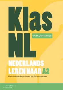 KlasNL - Nederlands leren naar A2 - woordentrainer - Martijn Baalman, Fouke Jansen, ...