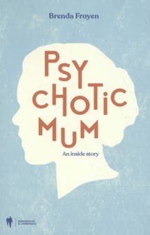 Psychotic mum - Brenda Froyen