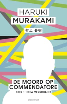De moord op Commendatore - Haruki Murakami