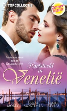 Hartstocht in Venetië - Trish Morey, Carole Mortimer, ...