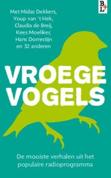 Vroege Vogels - Midas Dekkers, Youp van 't Hek, ...