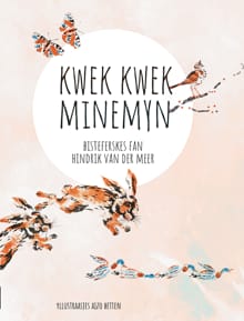 Kwek kwek minemyn - Hindrik van der Meer, Jant Visser-Bakker