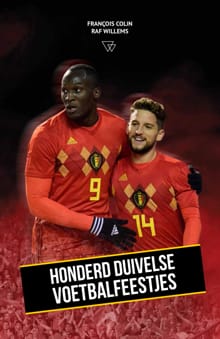 Honderd Duivelse voetbalfeestjes - François Colin, Raf Willems