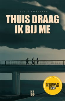 Thuis draag ik bij me - Cecile Korevaar