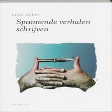 Spannende verhalen schrijven - René Appel