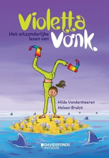“Het uitzonderlijke leven van Violetta Vonk