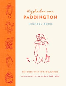 Wijsheden van Paddington - Michael Bond