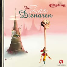 De zes dienaren -  Efteling