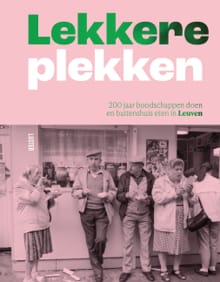 Lekkere plekken - Greet Draye, Liesbeth Geussens, ...