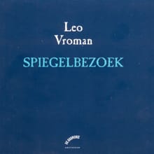 Spiegelbezoek - Leo Vroman