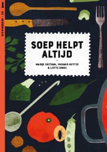 Soep helpt altijd (set van 6) - Marije Sietsma, Sietsma Marije