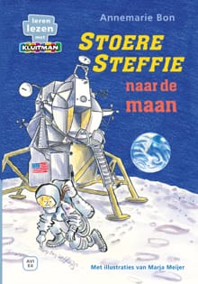Stoere Steffie naar de maan - Annemarie Bon