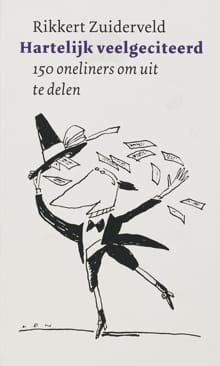 Hartelijk veelgeciteerd - R. Zuiderveld