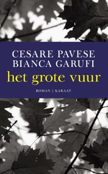 Het grote vuur - Cesare Pavese, Bianca Garufi