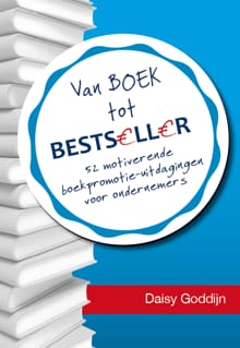 Van boek tot bestseller - Daisy Goddijn