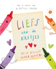 Liefs van de krijtjes - Oliver Jeffers, Drew Daywalt