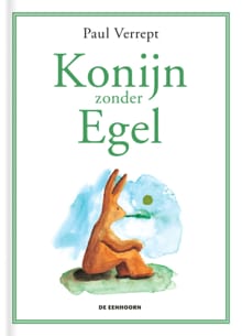 Konijn zonder egel - Paul Verrept