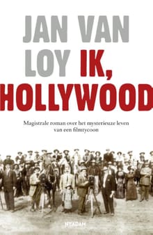 Ik, Hollywood - Jan van Loy