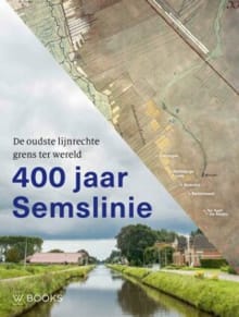 400 jaar Semslinie - Paul Brood, Jan Blokker, ...
