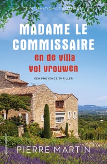 Madame le Commissaire en de villa vol vrouwen - Pierre Martin