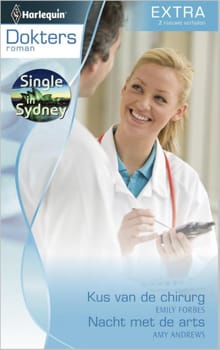 Kus van de chirurg ; Nacht met de arts - Emily Forbes, Amy Andrews