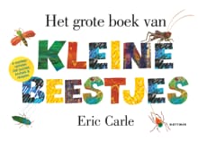 Het grote boek van kleine beestjes - Eric Carle